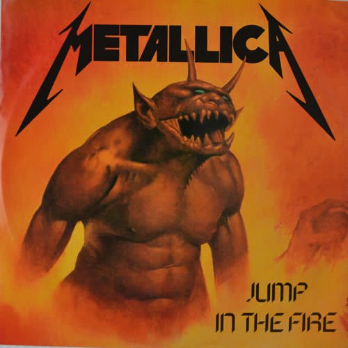 Jump In The Fire